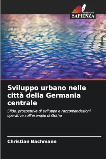 Sviluppo urbano nelle città della Germania centrale