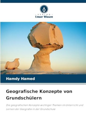 Geografische Konzepte von Grundschülern