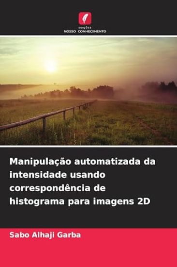 Manipulação automatizada da intensidade usando correspondência de histograma para imagens 2D