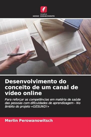 Desenvolvimento do conceito de um canal de vídeo online