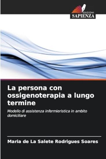 La persona con ossigenoterapia a lungo termine