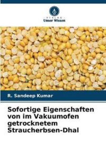 Sofortige Eigenschaften von im Vakuumofen getrocknetem Straucherbsen-Dhal