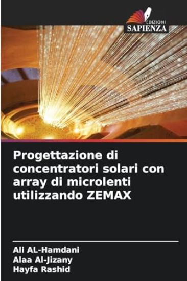 Progettazione di concentratori solari con array di microlenti utilizzando ZEMAX