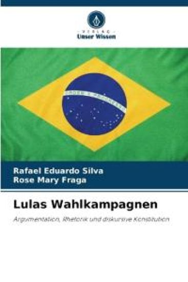 Lulas Wahlkampagnen