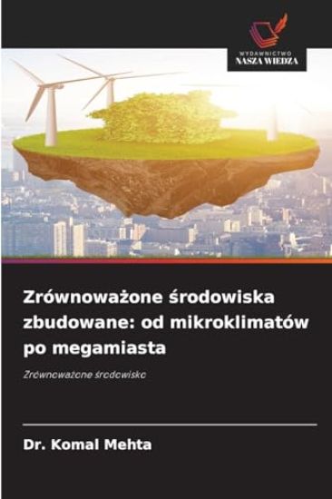 Zrównowazone srodowiska zbudowane