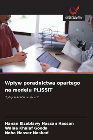 Wplyw poradnictwa opartego na modelu PLISSIT