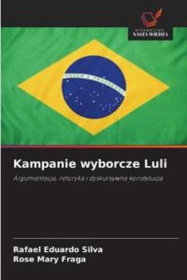 Kampanie wyborcze Luli