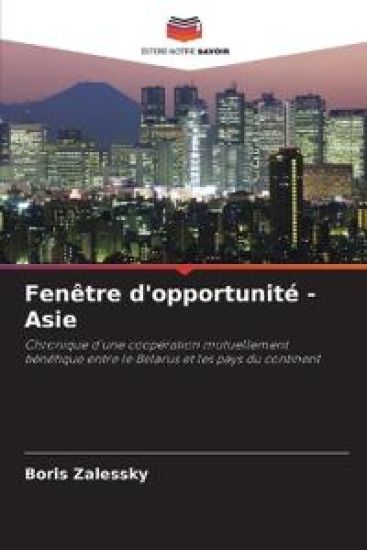 Fenêtre d'opportunité - Asie