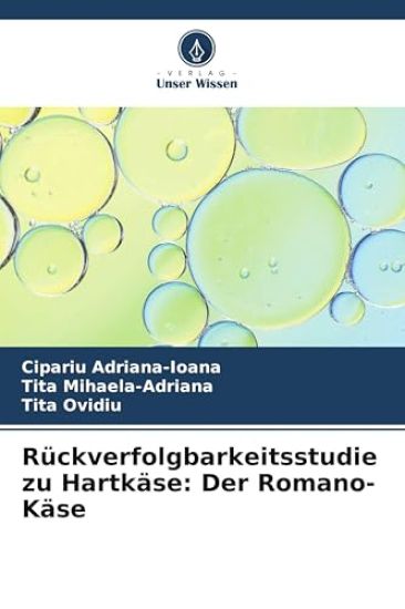 Rückverfolgbarkeitsstudie zu Hartkäse: Der Romano-Käse