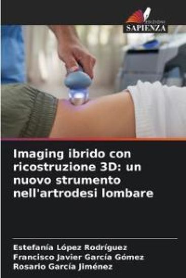 Imaging ibrido con ricostruzione 3D