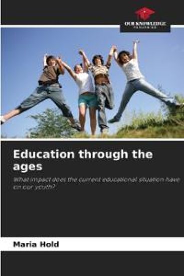 Education through the ages