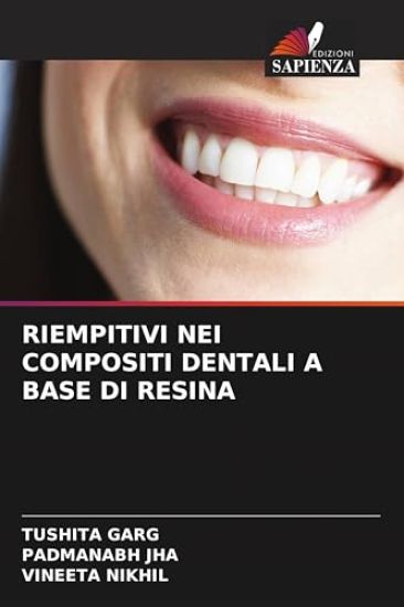 Riempitivi Nei Compositi Dentali a Base Di Resina