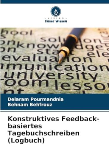 Konstruktives Feedback-basiertes Tagebuchschreiben (Logbuch)