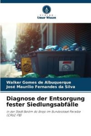 Diagnose der Entsorgung fester Siedlungsabfälle
