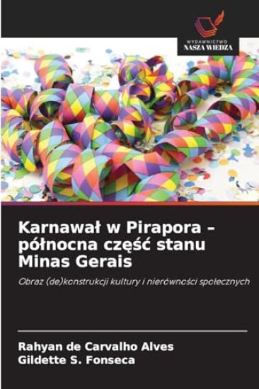 Karnawa¿ w Pirapora - pó¿nocna cz¿¿¿ stanu Minas Gerais