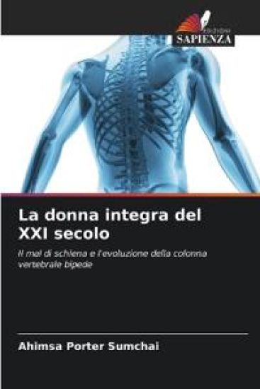 La donna integra del XXI secolo