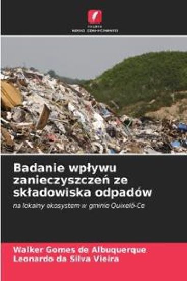 Badanie wp¿ywu zanieczyszcze¿ ze sk¿adowiska odpadów