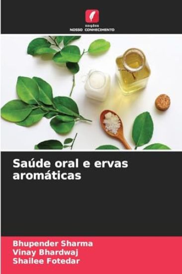 Saúde oral e ervas aromáticas