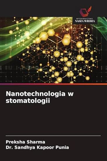 Nanotechnologia w stomatologii
