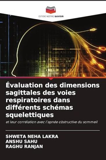 Évaluation des dimensions sagittales des voies respiratoires dans différents schémas squelettiques