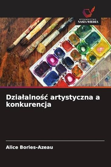 Dzialalnośc artystyczna a konkurencja