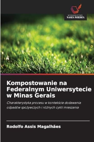 Kompostowanie na Federalnym Uniwersytecie w Minas Gerais