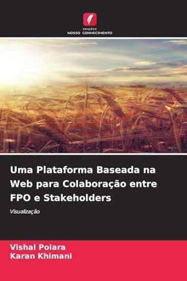 Uma Plataforma Baseada na Web para Colaboração entre FPO e Stakeholders