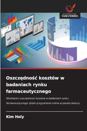 Oszczędnośc kosztów w badaniach rynku farmaceutycznego