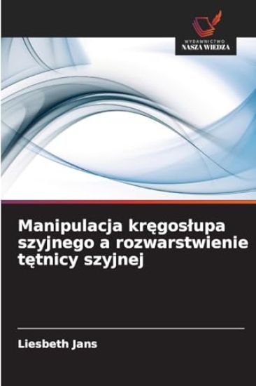 Manipulacja kr¿gos¿upa szyjnego a rozwarstwienie t¿tnicy szyjnej