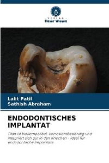 ENDODONTISCHES IMPLANTAT