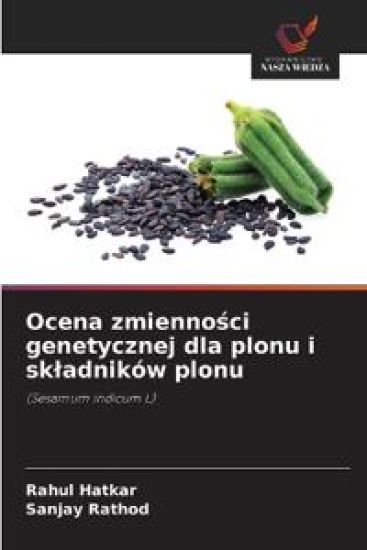 Ocena zmienno¿ci genetycznej dla plonu i sk¿adników plonu