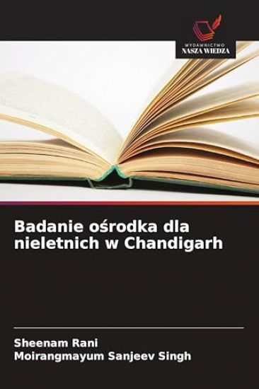 Badanie o¿rodka dla nieletnich w Chandigarh