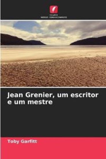 Jean Grenier, um escritor e um mestre