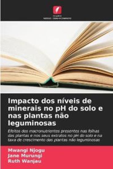 Impacto dos níveis de minerais no pH do solo e nas plantas não leguminosas