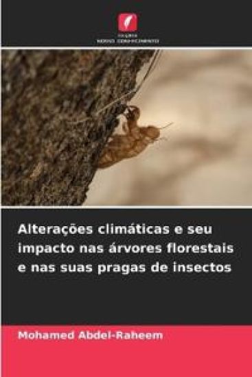 Alterações climáticas e seu impacto nas árvores florestais e nas suas pragas de insectos
