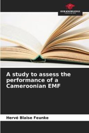 A study to assess the performance of a Cameroonian EMF