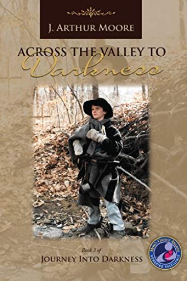 Across the Valley to Darkness (3rd Edition)