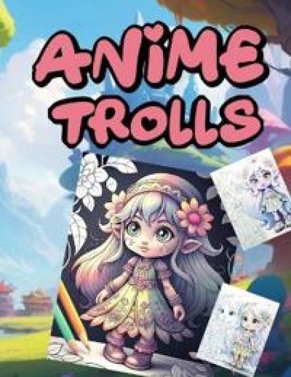 AnIme Trolls