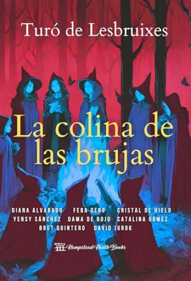 La colina de las brujas: Turó de Lesbruixes