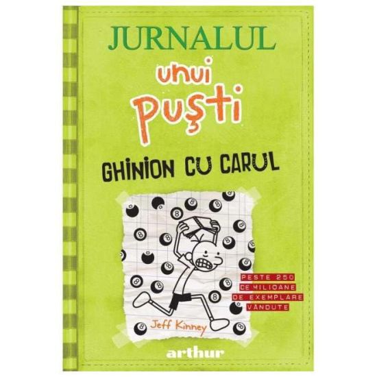 Jurnalul unui pusti 8. Ghinion cu carul
