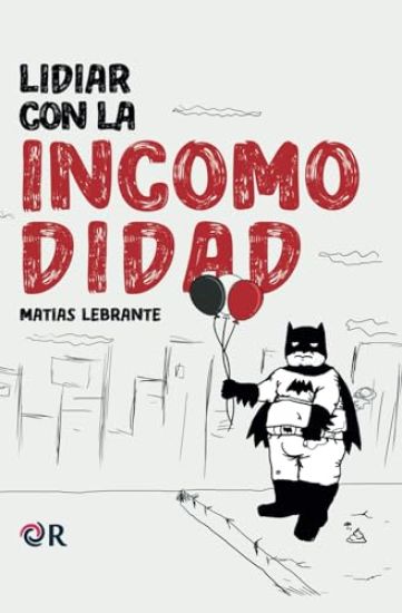 Lidiar con la incomodidad