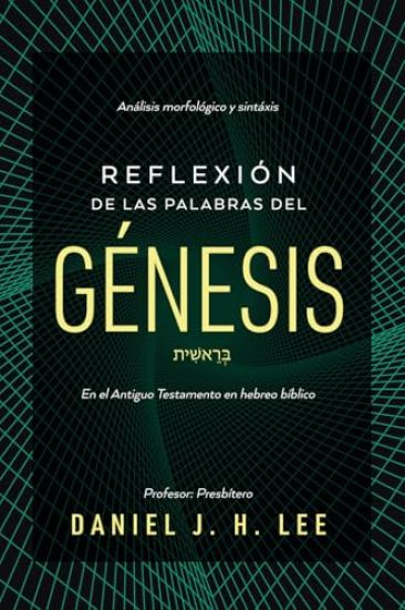 Reflexión de las palabras del Génesis