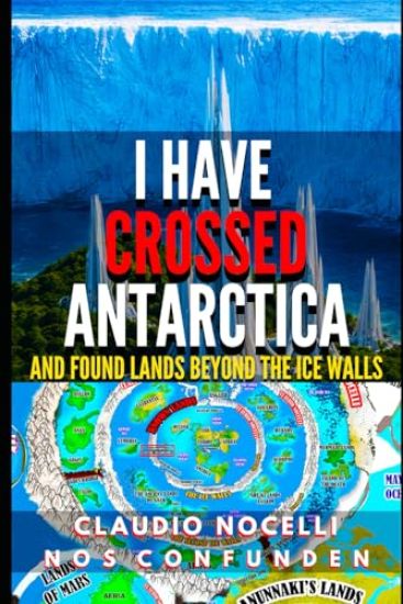 I Have Crossed Antarctica and Found Lands Beyond the Ice Walls