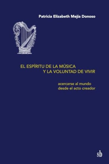 El espíritu de la música y la voluntad de vivir