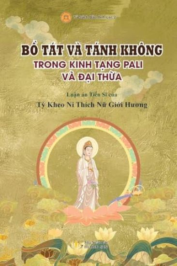 B? Tát và Tánh Không trong Kinh T?ng Pali và Ð?i Th?a