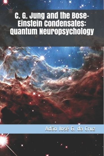 C. G. Jung and the Bose-Einstein Condensates