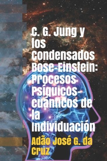 C. G. Jung y los Condensados Bose-Einstein