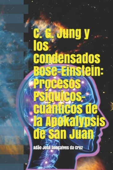 C. G. Jung y los Condensados Bose-Einstein