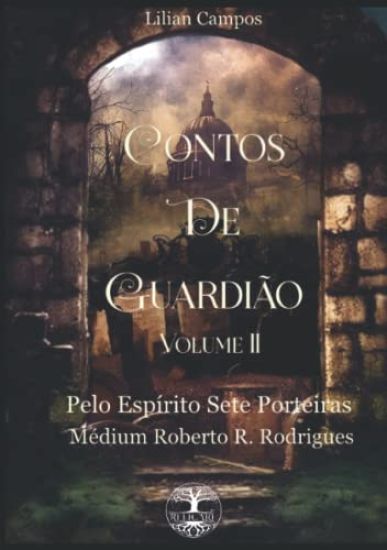 Contos De Guardião. Vol 2