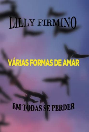 Várias Formas De Amar